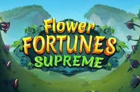 Flower Fortunes Supreme